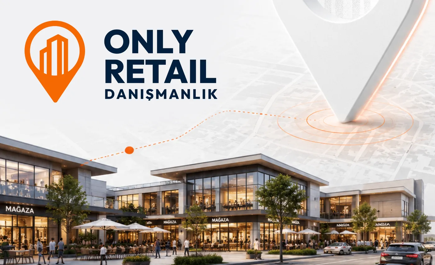 Only Retail Danışmanlık perakende danışmanlık projesi